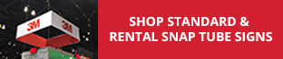 Shop Standard & Rental Snap Tube Signs