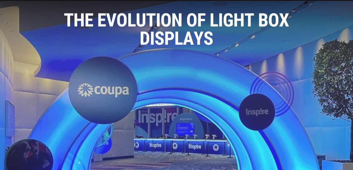 lightbox arches with the text "the evolution of light box displays" on top