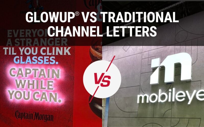 GlowUp image on left, Traditional Channel Letters on right, with a vs inbetween